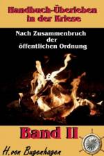 Handbuch UEberleben in der Krise, Band 2 af Herbert Von Bugenhagen