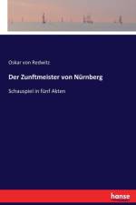 Zunftmeister von Nurnberg af Oskar Von Redwitz