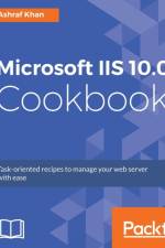 Microsoft IIS 10.0 Cookbook af Ashraf Khan
