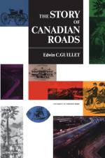 The Story of Canadian Roads af Edwin C Guillet