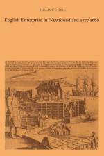 English Enterprise in Newfoundland 1577-1660 af Gillian T Cell