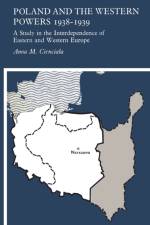 Poland and the Western Powers 1938-1938 af Anna M. Cienciala