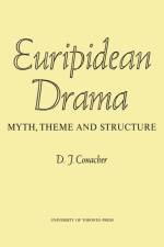 Euripidean Drama af Desmond J Conacher