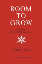 Room to Grow af Carroll Davis