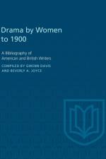 Drama by Women to 1900