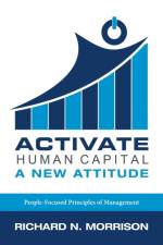 Activate Human Capital af Richard N Morrison