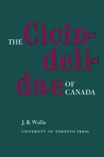 The Cicindelidae of Canada af J B Wallis