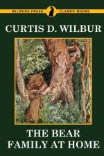 Bear Family at Home af Curtis D Wilbur