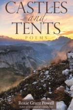 Castles and Tents af Roxie Grant Powell