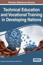 Technical Education and Vocational Training in Developing Nations af Asfa M. Yasin