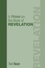 Primer on the Book of Revelation af Ted Noel