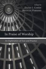 In Praise of Worship