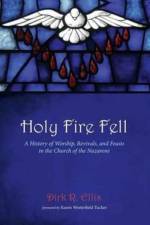 Holy Fire Fell af Dirk R Ellis