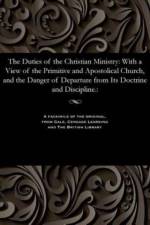 Duties of the Christian Ministry af Benjamin Archdeacon of Colombo Bailey
