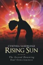 Rising Sun af Cynthia Sandridge
