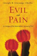 Evil and Pain af Joseph B Onyango Okello