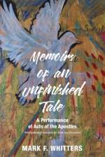 Memoirs of an Unfinished Tale af Mark F Whitters