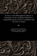 Essay on the Philosophical Evidence of Christianity af Renn Dickson Bishop of Herefor Hampden