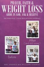 Prayer, Faith and Weightloss af Mrs Johnnie Mae Williams