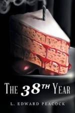 The 38th Year af L Edward Peacock