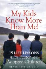 My Kids Know More than Me! af Renee Hettich