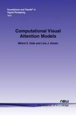 Computational Visual Attention Models af Milind S. Gide