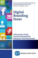 Digital Branding Fever af Athanasios Poulis