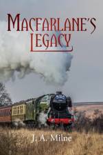 MacFarlane's Legacy af J. A. Milne