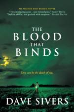 Blood That Binds af Dave Sivers