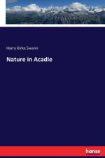Nature in Acadie af Harry Kirke Swann