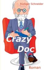 Crazy Doc af Rüdiger Schneider
