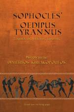 Sophocles' Oedipus Tyrannus af Dimitrios Kiriakopoulos