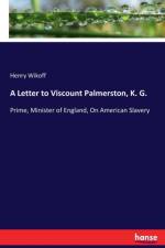 Letter to Viscount Palmerston, K. G. af Henry Wikoff