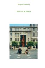 Besuche in Dublin af Brigitte Sandberg