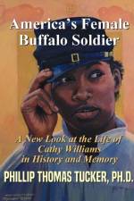 AmericaOs Female Buffalo Soldier af PH D Phillip Thomas Tucker