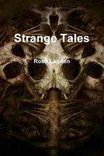 Strange Tales af Rose Lannen