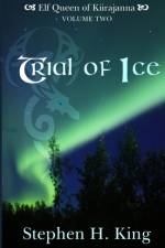 Trial of Ice af Stephen H King