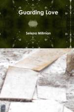 Guarding Love af Selena Millman