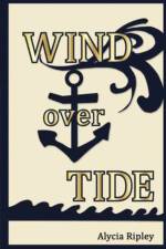 Wind Over Tide af Alycia Ripley