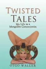 Twisted Tales af Otgo Waller