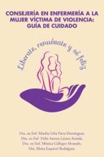 Consejeria en enfermeria a la mujer victima de violencia af Dra Martha Lilia Parra Dominguez