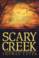 Scary Creek af Thomas Cater