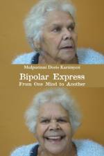 Bipolar Express af Mulpurinni Doris Kartinyeri