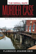 Serial Rape Murder Case af Florence Joanne Reid