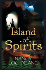 Island of Spirits af Nancy Lou Deane