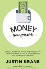 Money. You Got This af Justin Krane