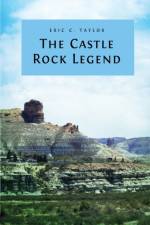 The Castle Rock Legend af Eric Taylor