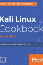 Kali Linux Cookbook - af Bob Perciaccante