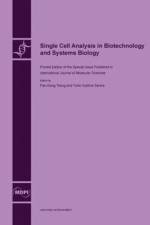 Single Cell Analysis in Biotechnology and Systems Biology