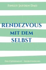 Rendezvous mit dem Selbst af Finley Jayden Dao